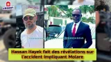 affaire de laccident mortel impliquant molare hassan hayek livre sa version et fait couler lartiste