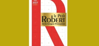petit-robert-2027-de-nouveaux-mots-lies-aux-evolutions-societales-et-numeriques-integres